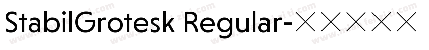 StabilGrotesk Regular字体转换